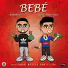 Stream & download Bebé (feat. Jesús Ángel Diaz) - Single