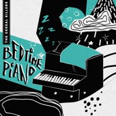 The Cereal Killers: Bedtime Piano artwork