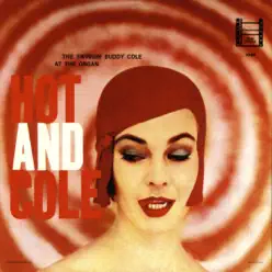 Hot and Cole - Buddy Cole Hot and Cole - Buddy Cole