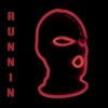 Runnin - Single, 2020