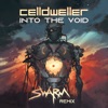 Into the Void (Swarm Remix) - Single