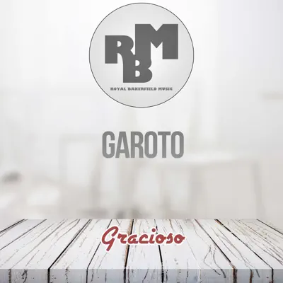 Gracioso - Garoto Gracioso - Garoto