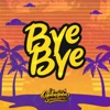 Bye Bye - Single