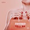 Tell Me - Dyson Alexander lyrics