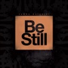 BE Still - Single