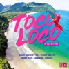 Toco Loco Riddim Pt. 1 - EP