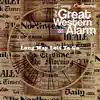 Long Way Left to Go (feat. The Great Western Alarm) - Single album lyrics, reviews, download