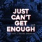 Just Can't Get Enough (VIP Mix) [Extended Mix] artwork