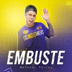 Embuste - Single by Matheus Yurley album reviews, ratings, credits