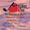 Hannah Likes Donuts, TV, The Hulk, Alberta, Canada - Single album lyrics, reviews, download