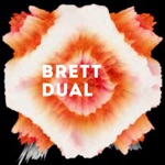 Brett - Dual