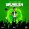 Drunkish (It Wasn't Me) (feat. Signal Band) artwork