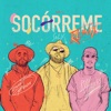 Socórreme (Remix) - Single