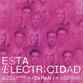 Camila Moreno - Esta Electricidad (Es Real)