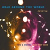 Walk Around the World (2k20 Deep Mixe) - Single