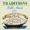 Traditions: Folk Music from France, British Isles, Ireland, and USA