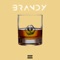 Brandy (feat. Flameengo) - Vapor Ice lyrics