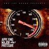 Applying Major Pressure VOL 1