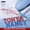 Tonya & Nancy (Original Concert Cast Recording) [Highlights from the Rock Opera Live at Feinstein's / 54 Below]