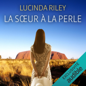 La sœur à la perle: Les sept sœurs 4 - Lucinda Riley