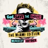God Save the Groove Vol. 2: The Miami Edition