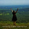Father Make Me Free - Single