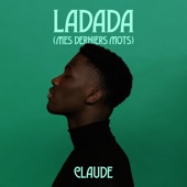 Ladada (Mes Derniers Mots) artwork