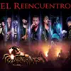 El Reencuentro album lyrics, reviews, download