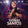 Yasmin Santos ao Vivo em São Paulo - EP 4, 2019