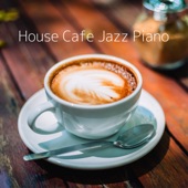 House Cafe Jazz Piano artwork