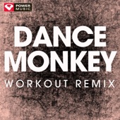 Dance Monkey (Workout Remix) artwork