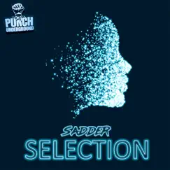 Selection - Single by Sadder album reviews, ratings, credits