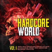 Hardcore World, Vol. 1 artwork