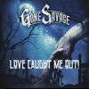 Love Caught Me Out! - Single