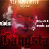 Gangsta (feat. Squeak Ru) - Single album lyrics, reviews, download