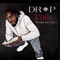 Drop Talk - Fresha Da God lyrics
