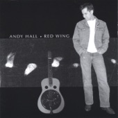 Andy Hall - Redwing