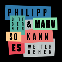 Philipp Dittberner & Marv - So kann es weitergehen artwork
