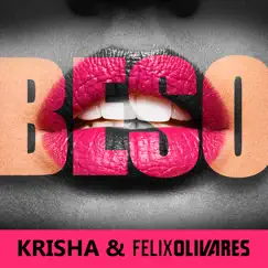 Beso (feat. Felix Olivares) - Single by Krisha album reviews, ratings, credits