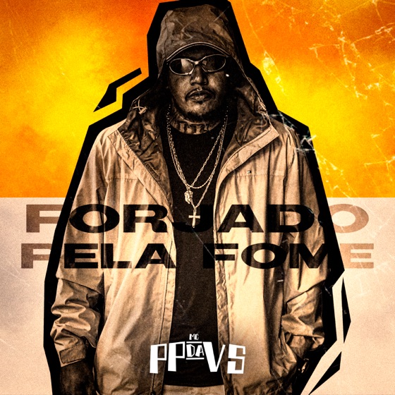 Cover artwork for Forjado Pela Fome