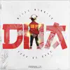 DNA! (feat. EGR) - Single album lyrics, reviews, download