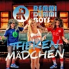 Remmi Demmi Boys - Thekenmädchen