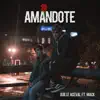 Amándote (feat. Mack) - Single album lyrics, reviews, download