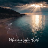 Volverá a Salir El Sol artwork