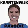 Stream & download Krantenwijk - Single