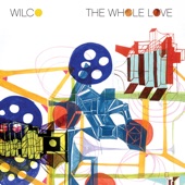 Wilco - Whole Love