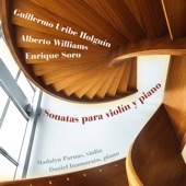 Williams, Soro & Holguín: Violin Sonatas artwork