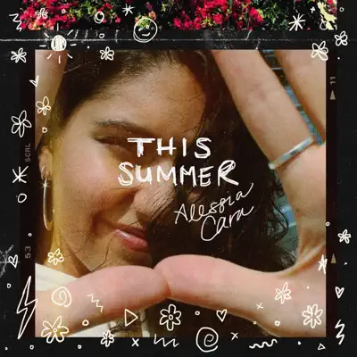 This Summer - EP - Alessia Cara