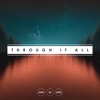 Through It All - Single