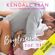 Kendall Ryan - Boyfriend for Hire (Unabridged)